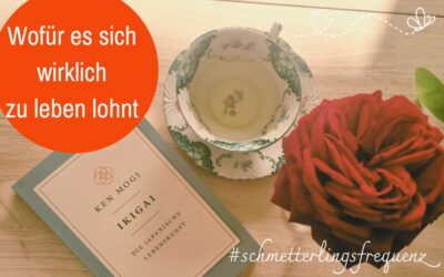 IKIGAI – für ein gesundes und langes Leben