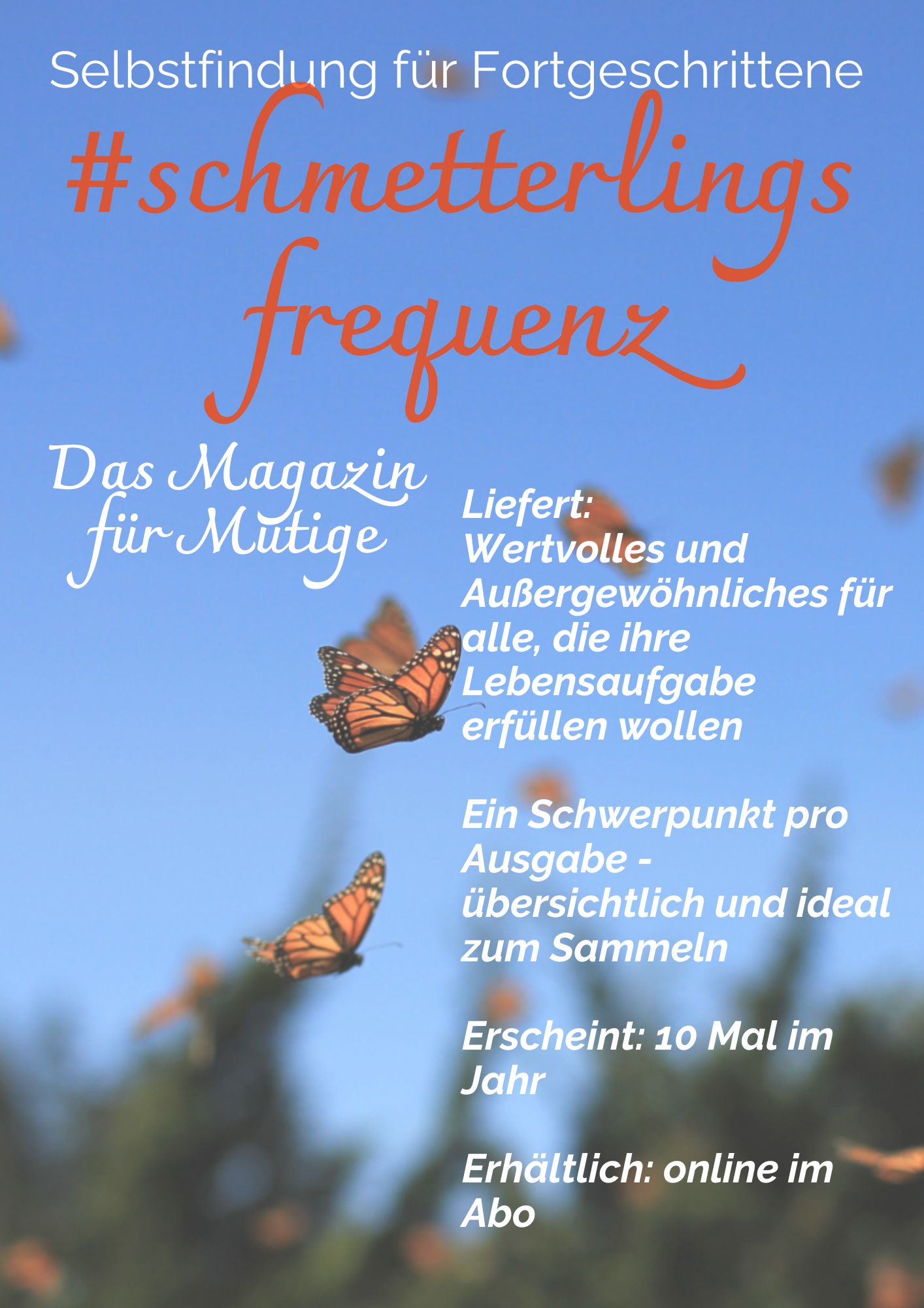 Magazintitel Schmetterlingsfrequenz mit orangen Schmetterlingen auf blauem Hintergrund "Das Magazin für Mutige"