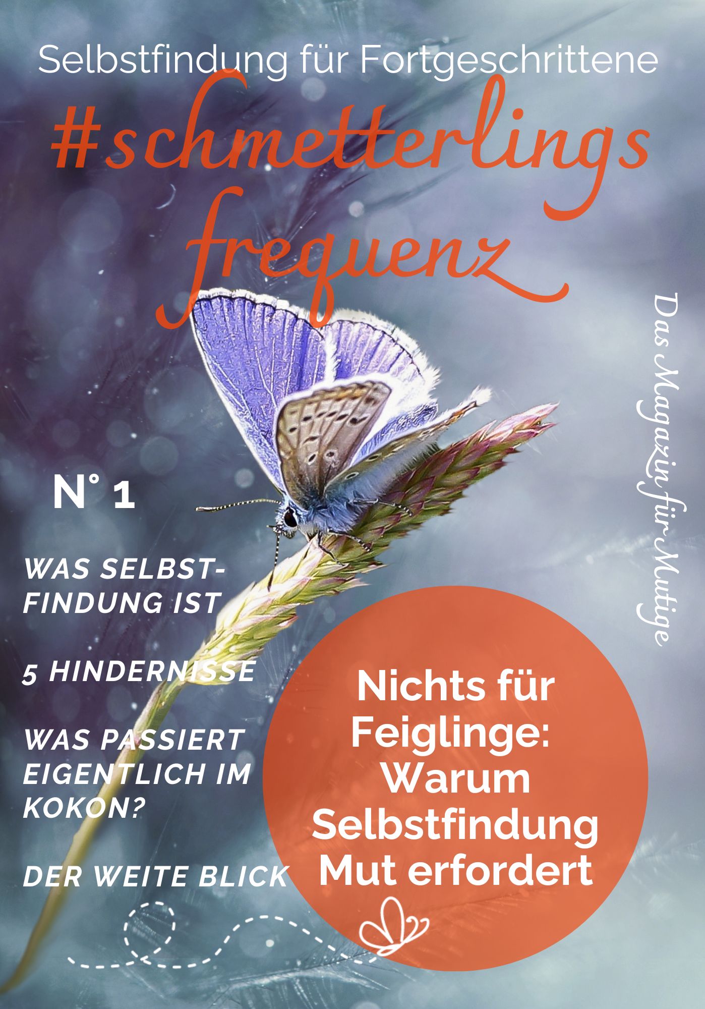 Titel 1 Magazin #schmetterlingsfrequenz
